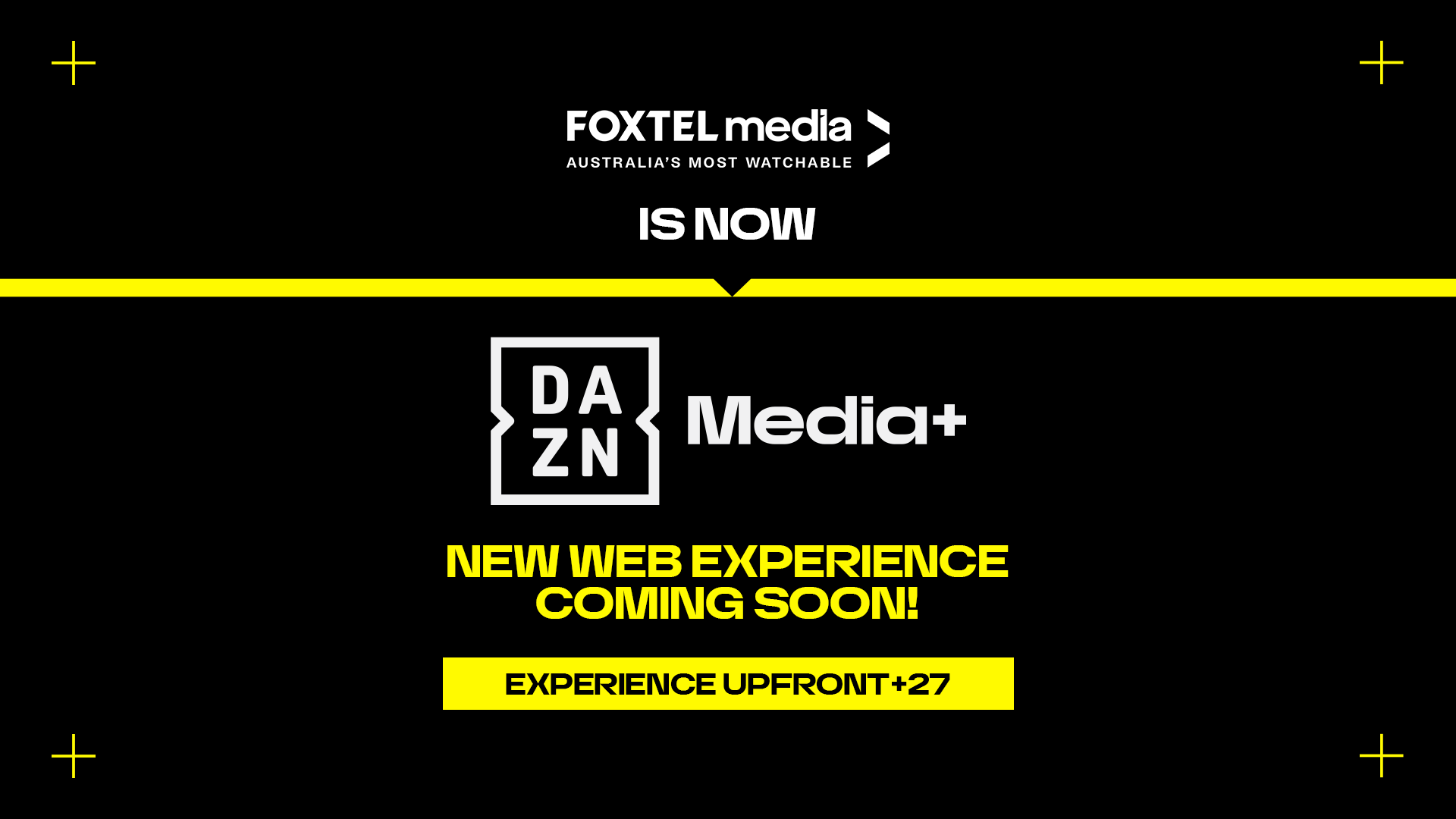 Foxtel Media is now DAZN Media+